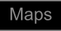 Maps